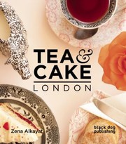 Cover of: Tea  Cake London by 