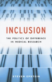 Cover of: Inclusion The Politics Of Difference In Medical Research by 