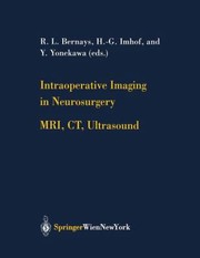 Cover of: Intraoperative Imaging In Neurosurgery Mri Ct Ultrasound