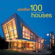 Cover of: Another 100 Of The Worlds Best Houses