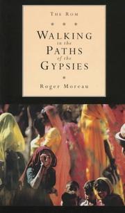 Cover of: The Rom: Walking in the Paths of the Gypsies