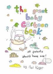 Cover of: The Great Baby Cartoon Book by 
