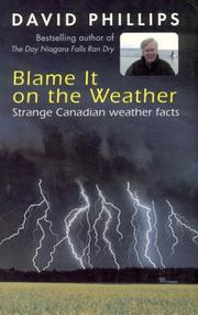 Cover of: Blame it on the weather by D. W. Phillips