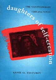 Cover of: Daughters Of Selfcreation The Contemporary Chicana Novel