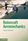 Cover of: Rotorcraft Aeromechanics