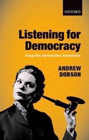 Cover of: Listening For Democracy Recognition Representation Reconciliation