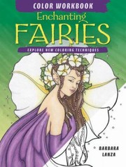 Cover of: Enchanting Fairies Color Workbook by 