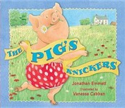 Cover of: The Pigs Knickers Jonathan Emmett Vanessa Cabban by 