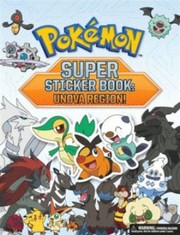 Cover of: Pokemon Super Sticker Book Unova Region