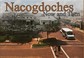 Cover of: Nacogdoches Now And Then A Rephotographing Project