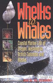 Cover of: Whelks to Whales: Coastal Marine Life of the Pacific Northwest