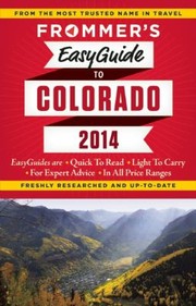 Cover of: Frommers Easyguide To Colorado