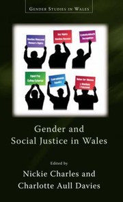 Cover of: Gender And Social Justice In Wales