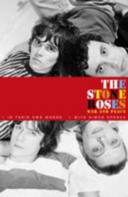 Cover of: The Stone Roses War And Peace
