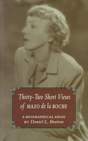 Cover of: 32 Short Views of Mazo de la Roche | Daniel Bratton