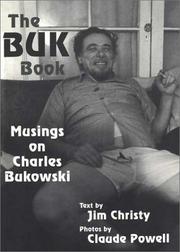 Cover of: The Buk book: musings on Charles Bukowski
