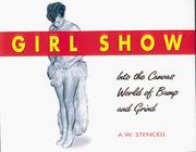 Cover of: Girl Show by A. W. Stencell