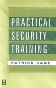 Cover of: Practical Security Training by Patrick Kane