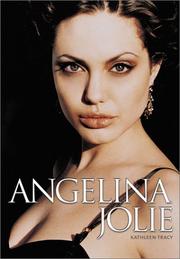 Cover of: Angelina Jolie by Kathleen Tracy