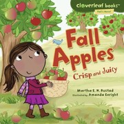 Cover of: Fall Apples Crisp And Juicy