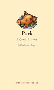 Cover of: Pork A Global History