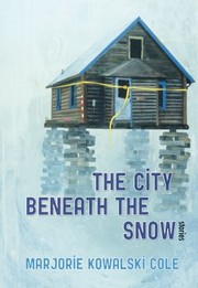 Cover of: The City Beneath The Snow Stories by 