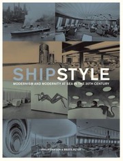 Cover of: Ship Style Modernism And Modernity At Sea In The 20th Century