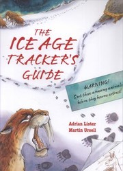 Cover of: The Ice Age Trackers Guide by 