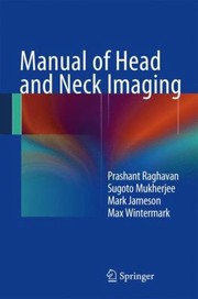 Cover of: Manual Of Head And Neck Imaging by 