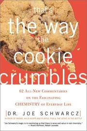 Cover of: That's the Way the Cookie Crumbles by Dr. Joe Schwarcz