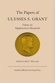 Cover of: Papers Of Ulysses S Grant Supplementary Materials