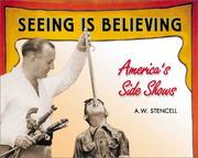 Cover of: Seeing Is Believing: America's Side Shows