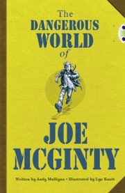 Cover of: The Dangerous World Of Joe Mcginty