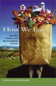 Cover of: How we eat: appetite, culture, and the psychology of food