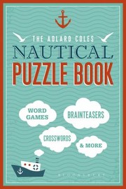 Cover of: The Adlard Coles Nautical Puzzle Book