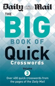 Cover of: The Daily Mail Big Book of Quick Crosswords