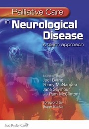 Cover of: Palliative Care In Neurological Disease A Team Approach