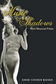Cover of: Music In The Shadows Noir Musical Films