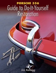 Cover of: Porsche 356 Guide To Doityourself Restoration