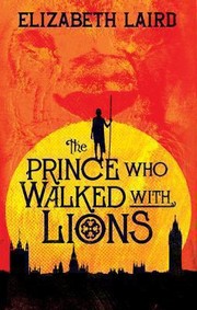 Cover of: The Prince Who Walked With Lions