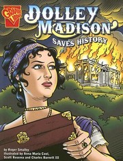 Cover of: Dolley Madison Saves History