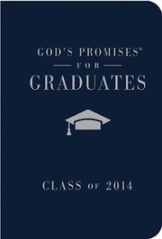 Cover of: Gods Promises For Graduates Class Of 2014 Blue New King James Version