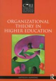Cover of: Organizational Theory In Higher Education