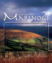 Cover of: Companion Tales To The Mabinogi Legend And Landscape Of Wales