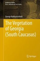 Cover of: The Vegetation Of Georgia Caucasus