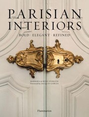 Cover of: Parisian Interiors Bold Elegant Refined by 