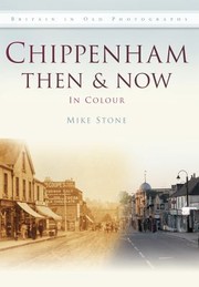 Cover of: Chippenham Then Now
