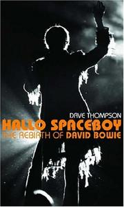 Cover of: Hallo Spaceboy: The Rebirth of David Bowie