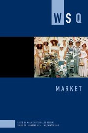 Cover of: Market: Wsq: Fall/Winter 2010