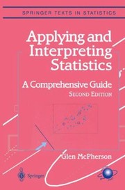 Cover of: Applying And Interpreting Statistics A Comprehensive Guide
